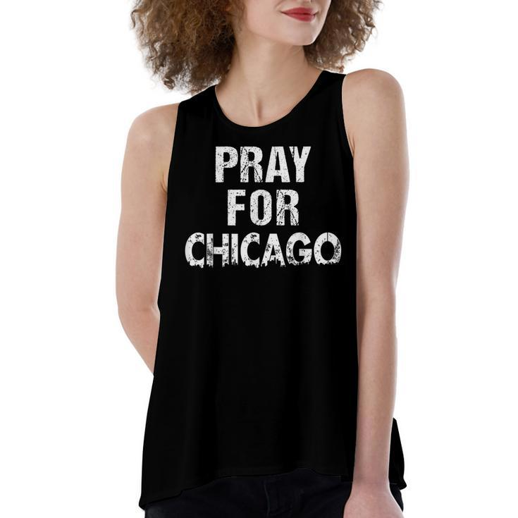 Pray For Chicago Chicago Shooting Support Chicago   Women's Loose Fit Open Back Split Tank Top
