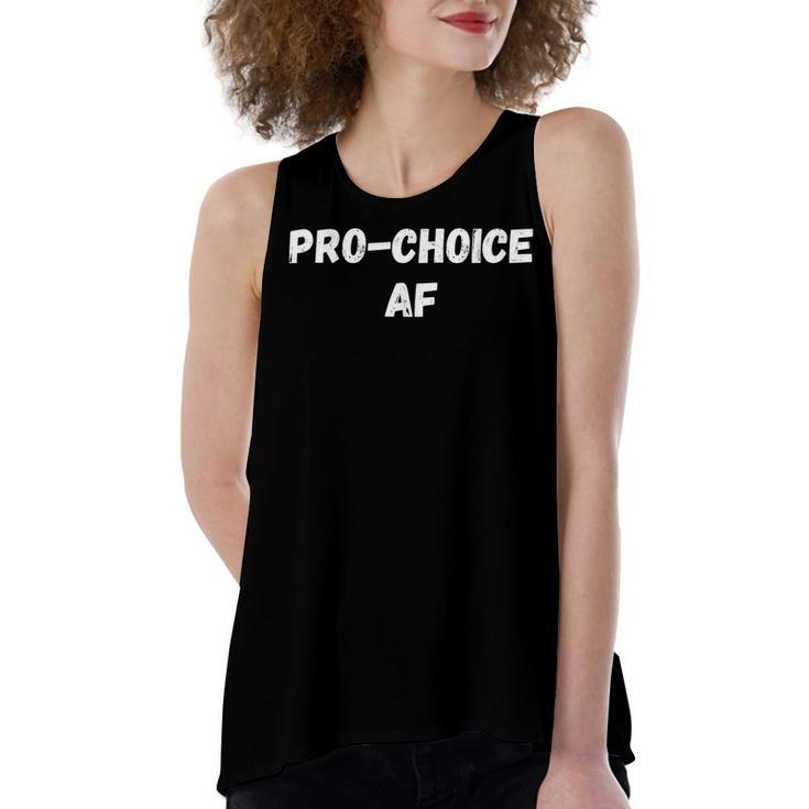 Pro Choice Af Abortion Womens Support Feminist  Women's Loose Fit Open Back Split Tank Top