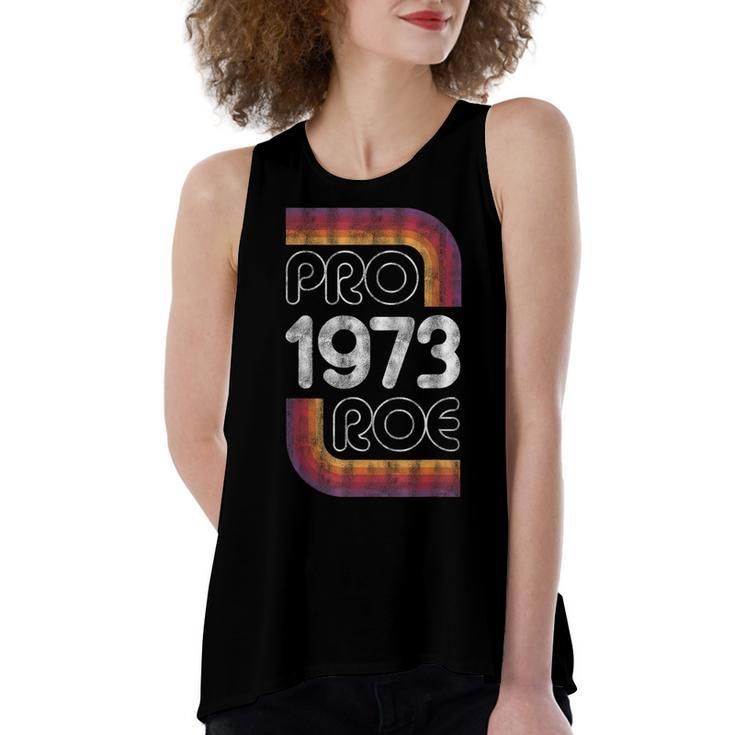 Retro Pro Roe 1973 Pro Choice Womens Rights Roe V Wade  Women's Loose Fit Open Back Split Tank Top