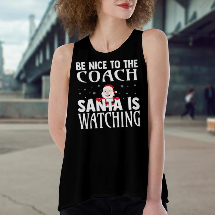 Be Nice To The Coach Santa Is Watching Christmas Women's Loose Tank Top