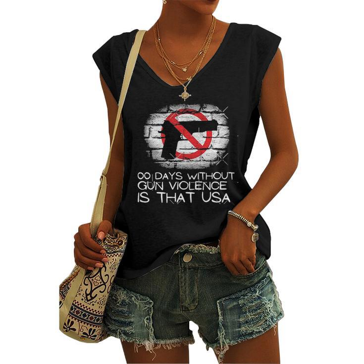 00 Days Without Gun Violence Is That USA Highland Park Shooting Women's Vneck Tank Top
