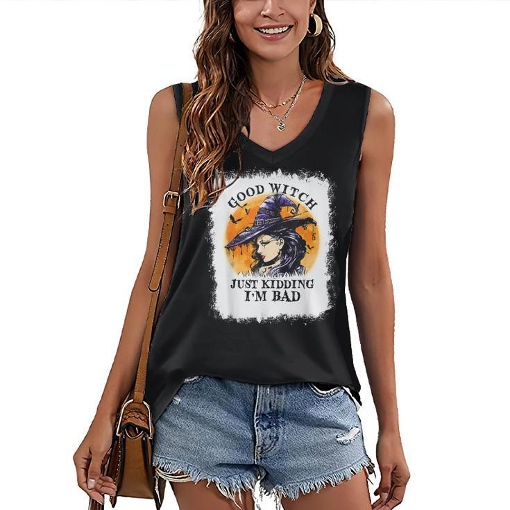 Bleached Good Witch Just Kidding Im Bad Halloween Witch Women's Vneck Tank Top