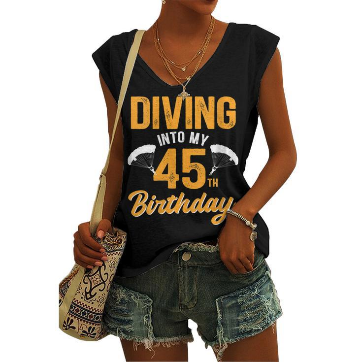 Womens Diving Into My 45Th Birthday Sky Diving Parachute Lover Women's Vneck Tank Top