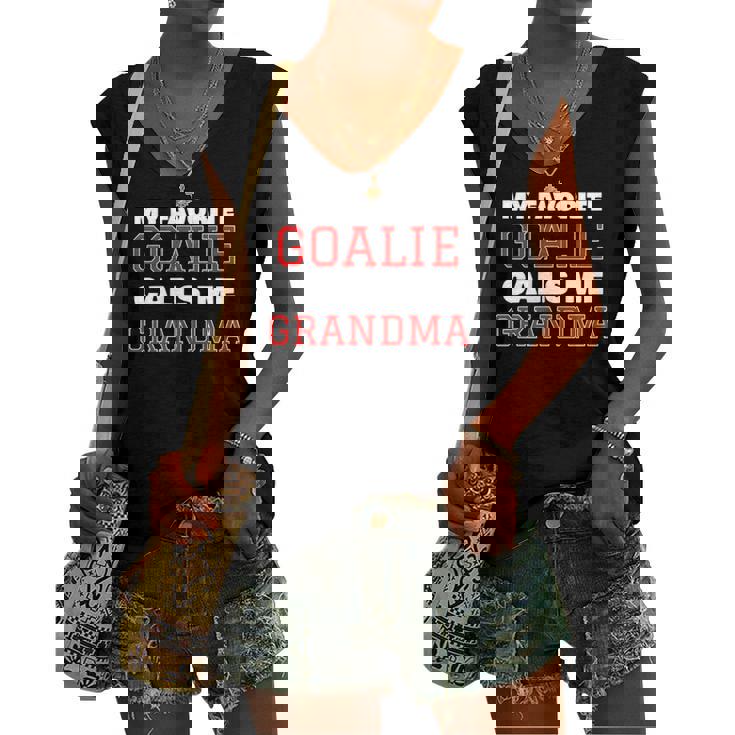 My Favorite Goalie Calls Me Grandma Soccer Hockey Lacrosse Women's V-neck Tank Top