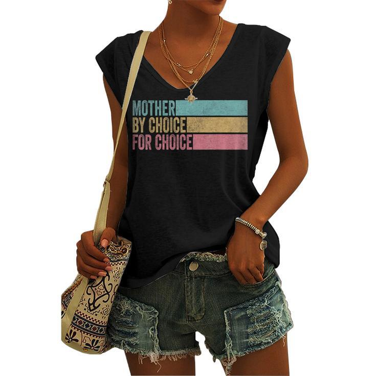 Mother By Choice For Choice Pro Choice Feminist Rights Women's Vneck Tank Top
