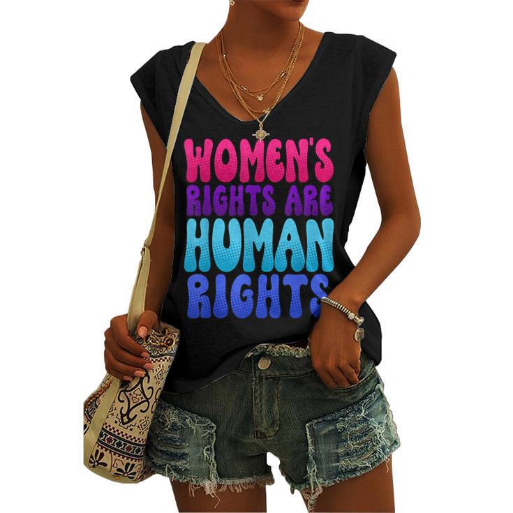 Womens Rights Are Human Rights Womens Pro Choice Women's Vneck Tank Top