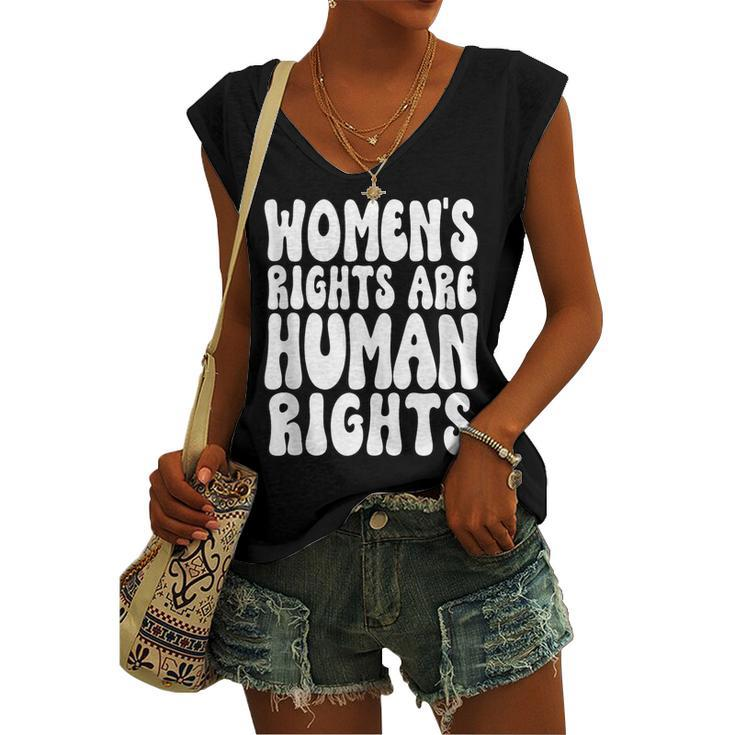 Womens Rights Are Human Rights Womens Pro Choice Women's Vneck Tank Top