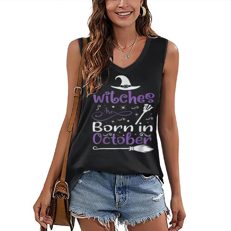 Witches Are Born In October Birthday Halloween Womens Witch Women's Vneck Tank Top