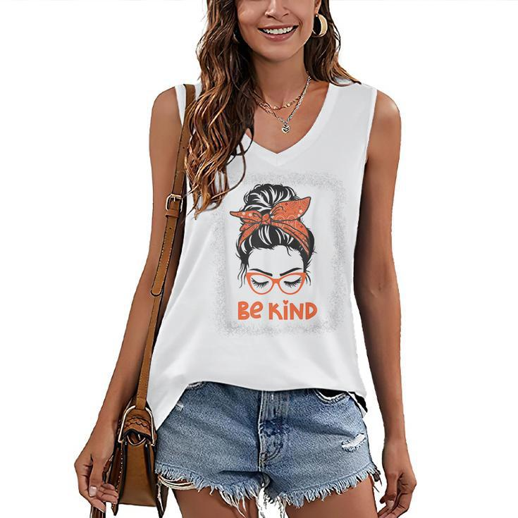 Be Kind We Wear Orange For Unity Day Messy Bun Womens  Women's V-neck Casual Sleeveless Tank Top