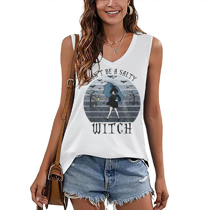 Dont Be A Salty Witch Vintage Halloween Costume Women's Vneck Tank Top