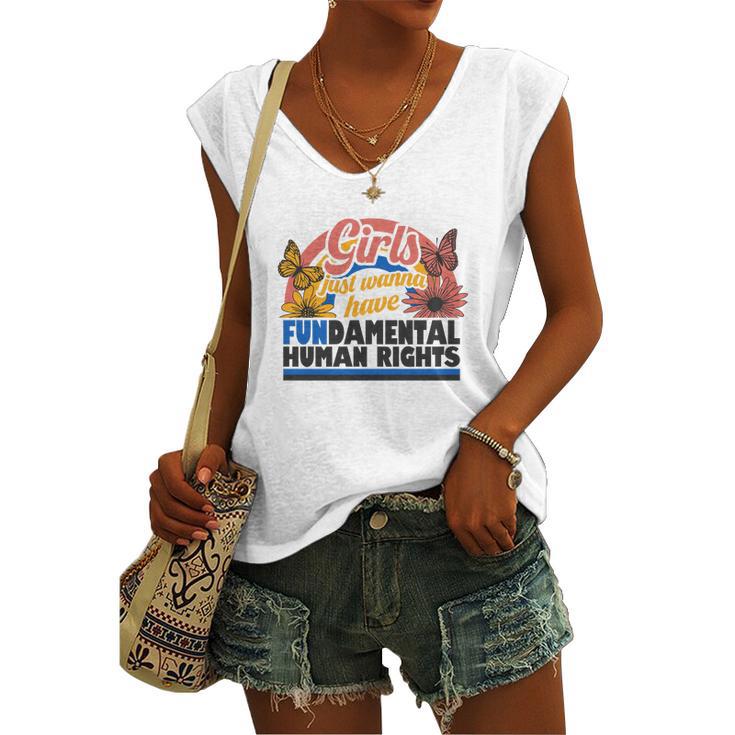 Pro Choice Girl Just Wanna Have Fundamental Human Rights Women's Vneck Tank Top