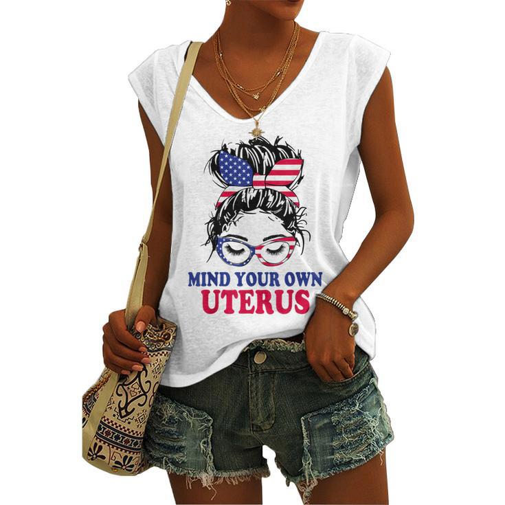 Pro Choice Mind Your Own Uterus Feminist Womens Rights Women's Vneck Tank Top