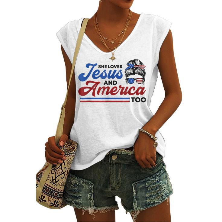 She Loves Jesus And America Too 4Th Of July Proud Christians Women's Vneck Tank Top