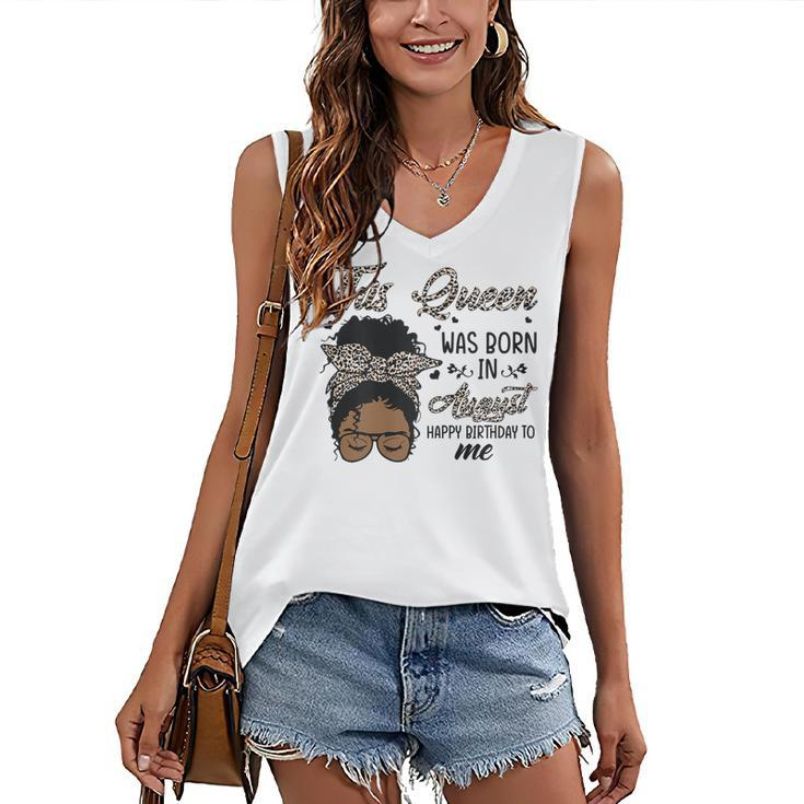 Womens Queen Was Born In August Black Girl Birthday Mothers Day  Women's V-neck Casual Sleeveless Tank Top