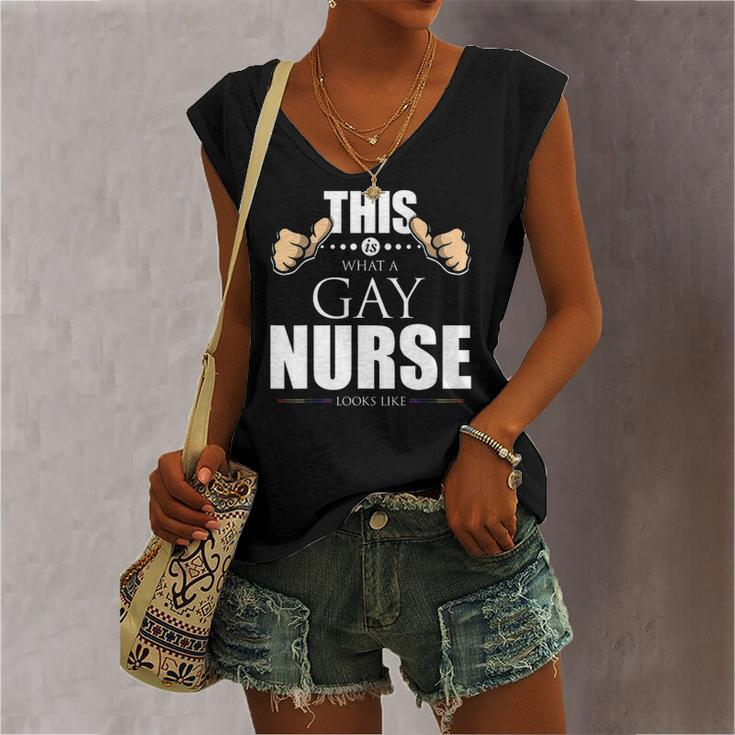 This Is What A Gay Nurse Looks Like Lgbt Pride Women's V-neck Tank Top