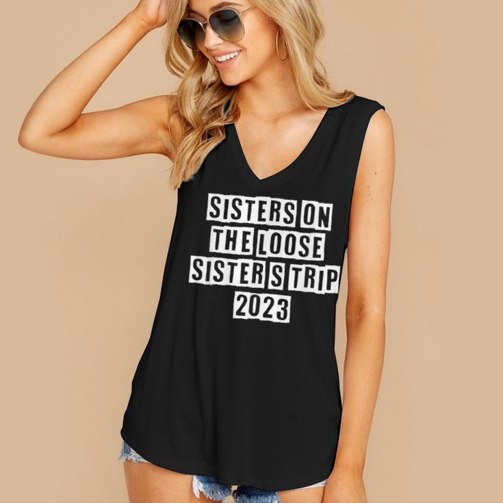 Lovely Funny Cool Sarcastic Sisters On The Loose Sisters Women's V-neck Casual Sleeveless Tank Top