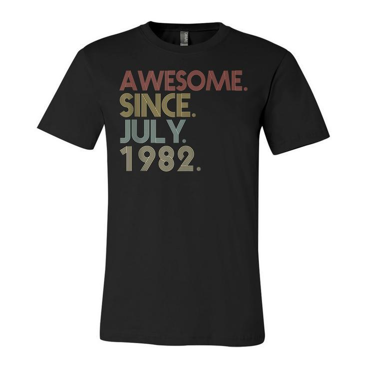 40Th Birthday Party 40 Years Old Awesome Since July 1982  Unisex Jersey Short Sleeve Crewneck Tshirt