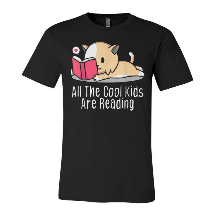 All The Cool Kids Are Reading  Book Cat Lovers  Unisex Jersey Short Sleeve Crewneck Tshirt