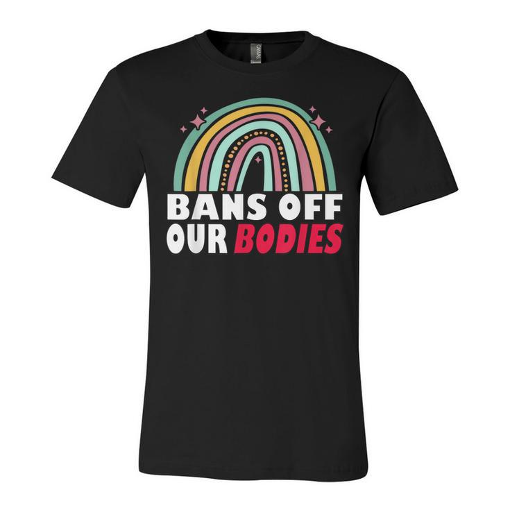 Bans Off Our Bodies Pro Choice Abortion Feminist Retro  Unisex Jersey Short Sleeve Crewneck Tshirt