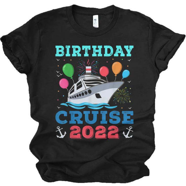 Birthday Cruise Squad Birthday  Cruise Squad 2022  Men Women T-shirt Unisex Jersey Short Sleeve Crewneck Tee