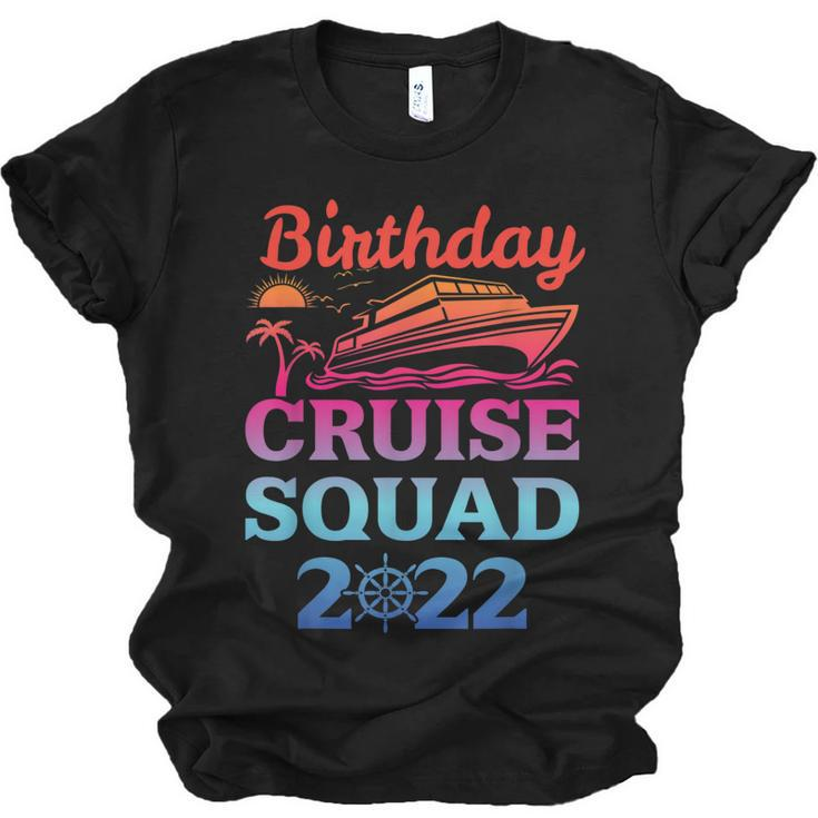 Birthday Cruise Squad Funny Birthday Cruise Ship Party  Men Women T-shirt Unisex Jersey Short Sleeve Crewneck Tee
