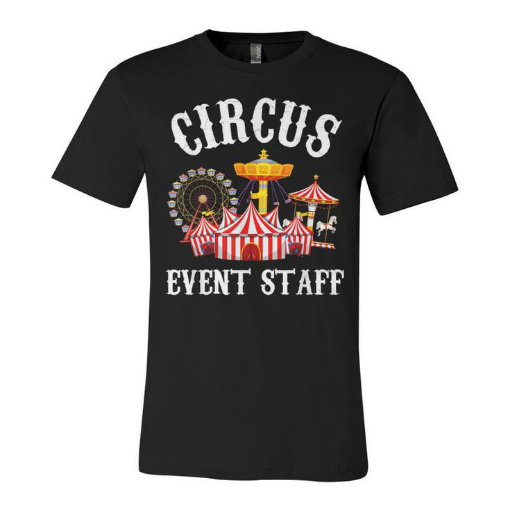 Circus Event Staff Carnival - Birthday Party Themed Vintage  Unisex Jersey Short Sleeve Crewneck Tshirt