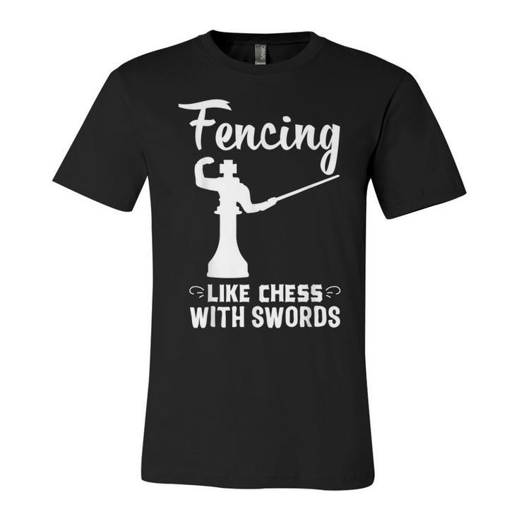 Fencing Chess Swords Funny Fencer Foil Fencing Gift  Unisex Jersey Short Sleeve Crewneck Tshirt