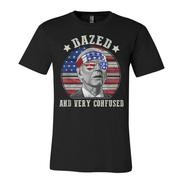 Funny Joe Biden Dazed And Very Confused 4Th Of July 2022  V2 Unisex Jersey Short Sleeve Crewneck Tshirt