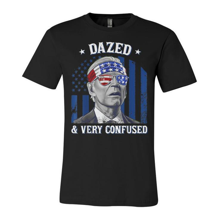 Funny Joe Biden Dazed And Very Confused 4Th Of July 2022  V3 Unisex Jersey Short Sleeve Crewneck Tshirt