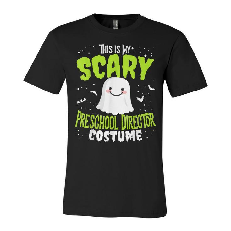 Funny Preschool Director Halloween Nothing Scares Costume  V2 Unisex Jersey Short Sleeve Crewneck Tshirt