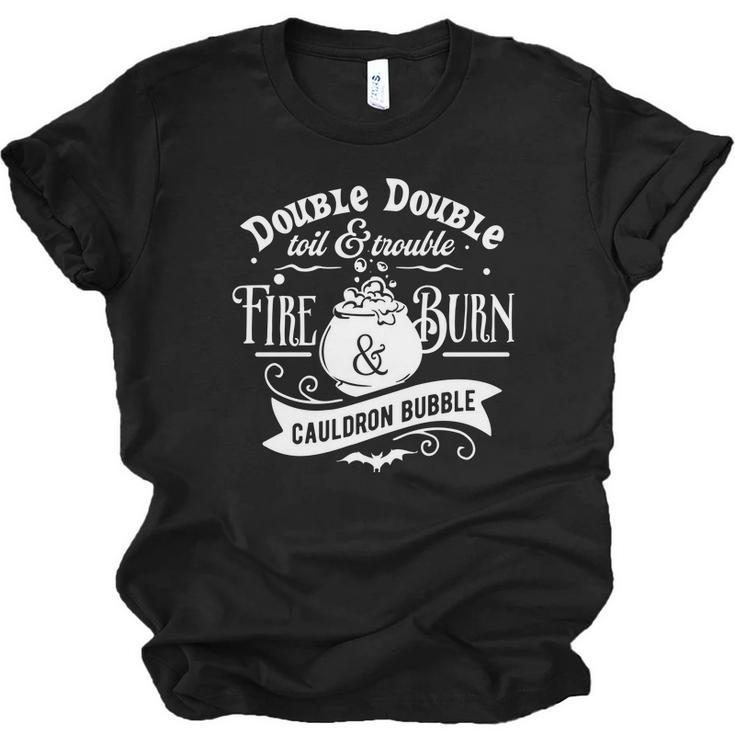 Halloween Double Double Toil And Trouble White Men Women T-shirt Unisex Jersey Short Sleeve Crewneck Tee