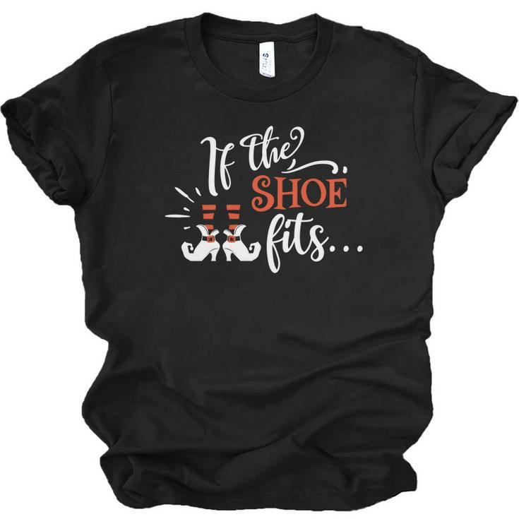 Halloween If The Shoe Fits For You Orange And White Men Women T-shirt Unisex Jersey Short Sleeve Crewneck Tee