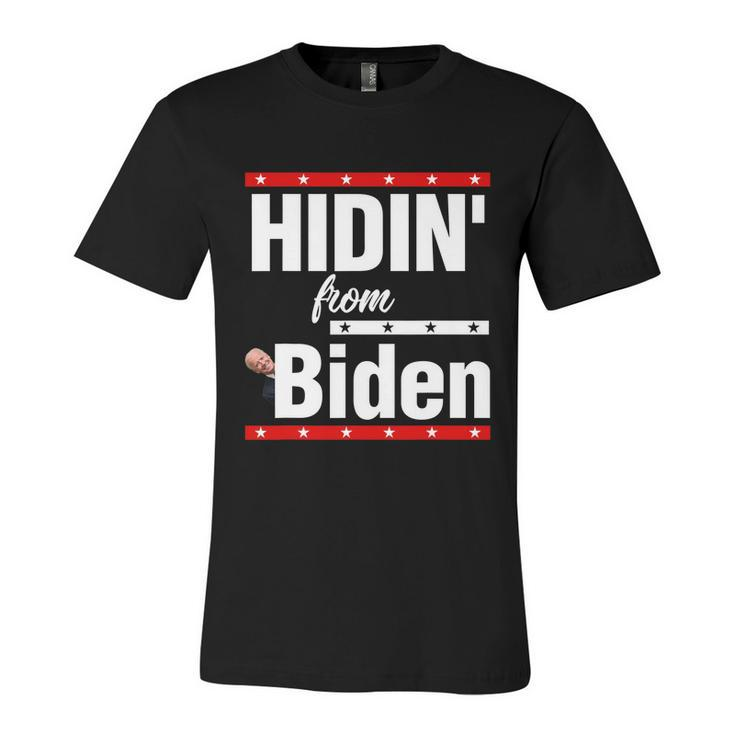 Hidin From Biden Shirt Creepy Joe Trump Campaign Gift Unisex Jersey Short Sleeve Crewneck Tshirt