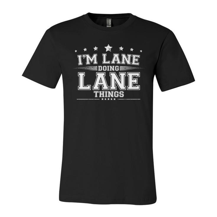 Im Lane Doing Lane Things Unisex Jersey Short Sleeve Crewneck Tshirt