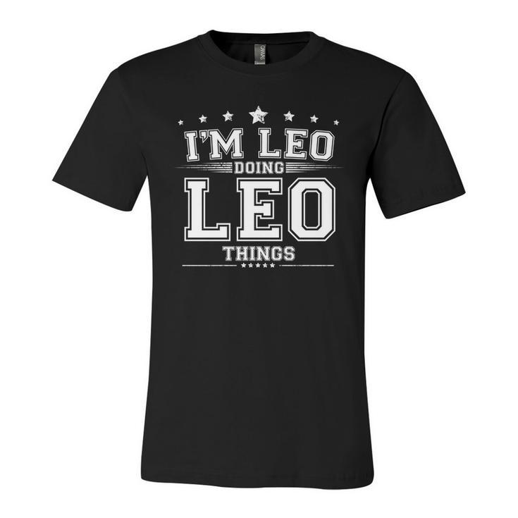 Im Leo Doing Leo Things Unisex Jersey Short Sleeve Crewneck Tshirt