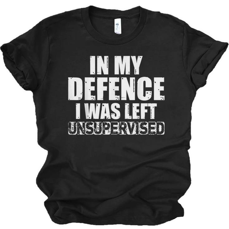 In My Defense I Was Left Unsupervised Retro Vintage Distress  Unisex Jersey Short Sleeve Crewneck Tshirt