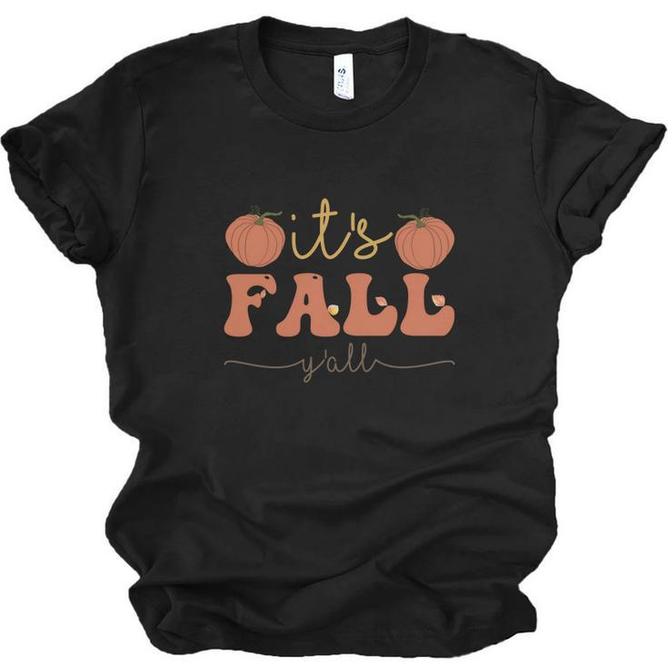 Its Fall Yall Funny Season Gift Men Women T-shirt Unisex Jersey Short Sleeve Crewneck Tee