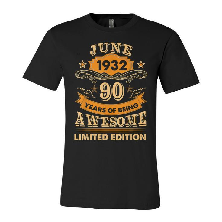 June 90 Year Old Vintage 1932 90Th Birthday  Unisex Jersey Short Sleeve Crewneck Tshirt