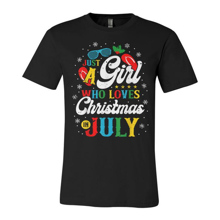 Just A Girl Who Loves Christmas In July Women Girl Beach  Unisex Jersey Short Sleeve Crewneck Tshirt
