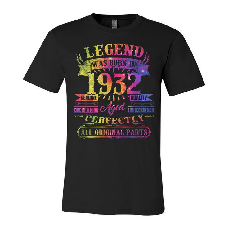 Legend Was Born In 1932 90 Year Old 90Th Birthday Tie Dye  Unisex Jersey Short Sleeve Crewneck Tshirt