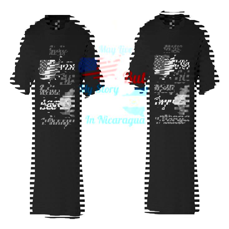 May Live In Usa But My Story Began In Nicaragua Flag Jersey T-Shirt