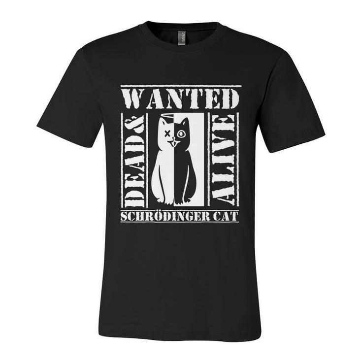 Physicists Scientists Schrödingers Katze Cute Gift Unisex Jersey Short Sleeve Crewneck Tshirt