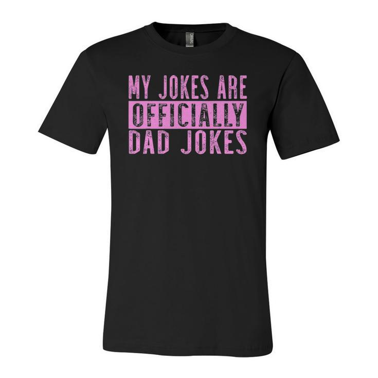 Pink Girl Dad Pregnancy Announcement My Jokes Are Officially Jersey T-Shirt