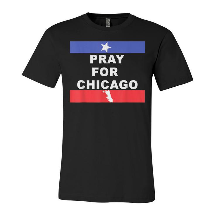 Pray For Chicago Encouragement Distressed  Unisex Jersey Short Sleeve Crewneck Tshirt
