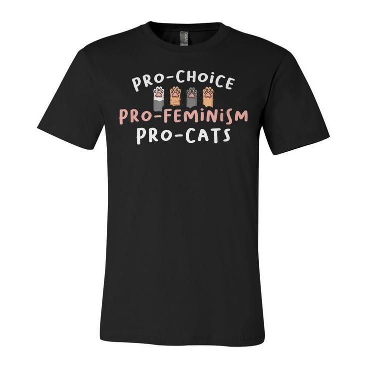 Pro Choice Pro Feminism Pro Cat For A Feminist Feminism  Unisex Jersey Short Sleeve Crewneck Tshirt