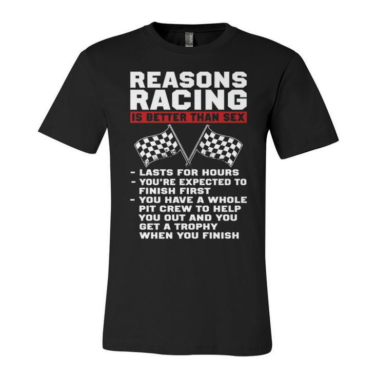 Reasons Racing Unisex Jersey Short Sleeve Crewneck Tshirt