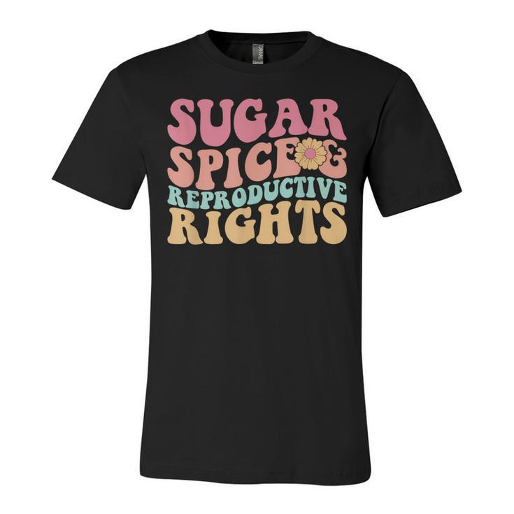 Retro Pro Choice Feminist Sugar Spice & Reproductive Rights  Unisex Jersey Short Sleeve Crewneck Tshirt