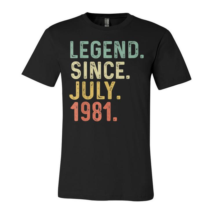 Retro Vintage Legend Epic Since July 1981 Birthday  Unisex Jersey Short Sleeve Crewneck Tshirt
