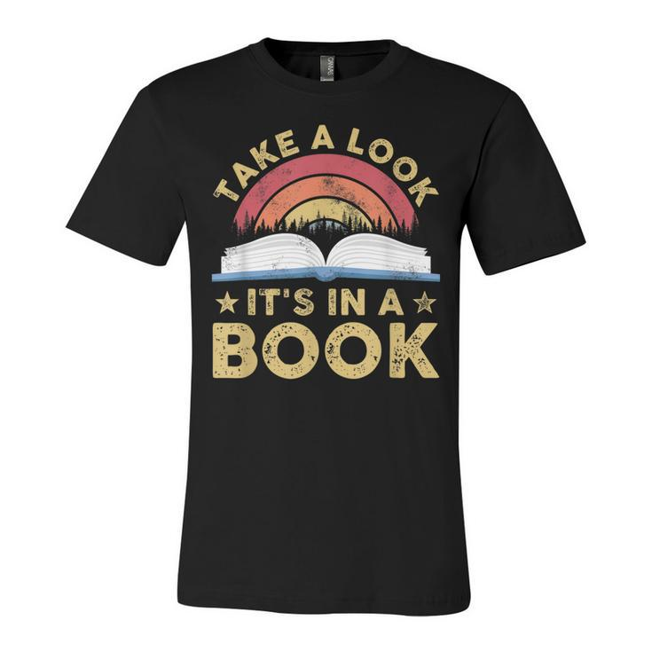 Take A Look Its In A Book Reading Vintage Retro Rainbow  Unisex Jersey Short Sleeve Crewneck Tshirt