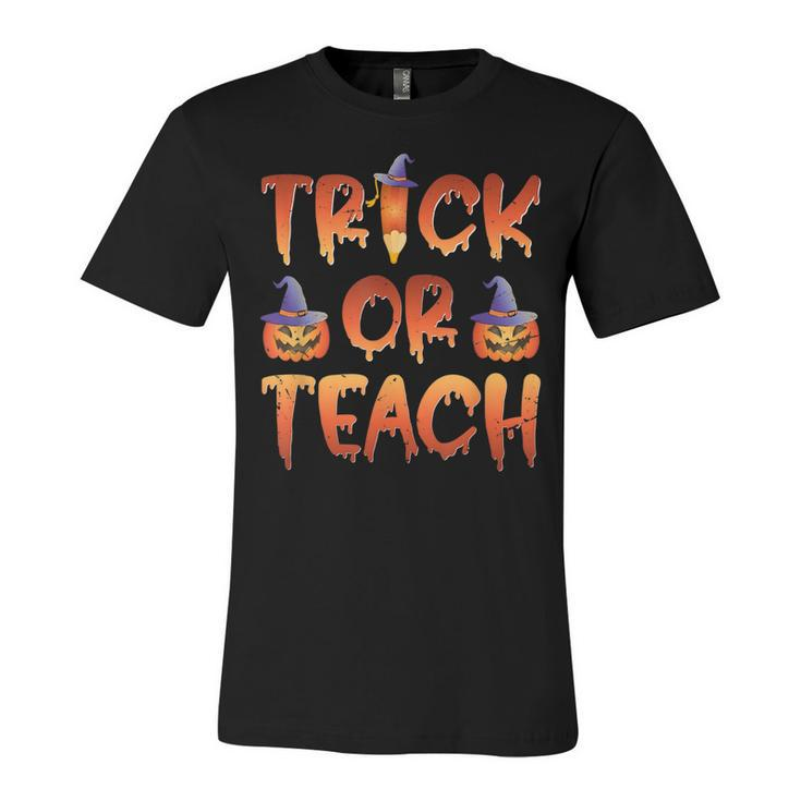 Trick Or Teach  Cute Halloween Costume School Teacher  Unisex Jersey Short Sleeve Crewneck Tshirt